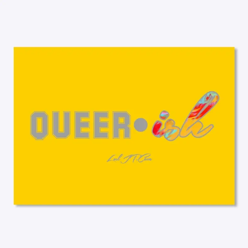 QueerIsh Sticker